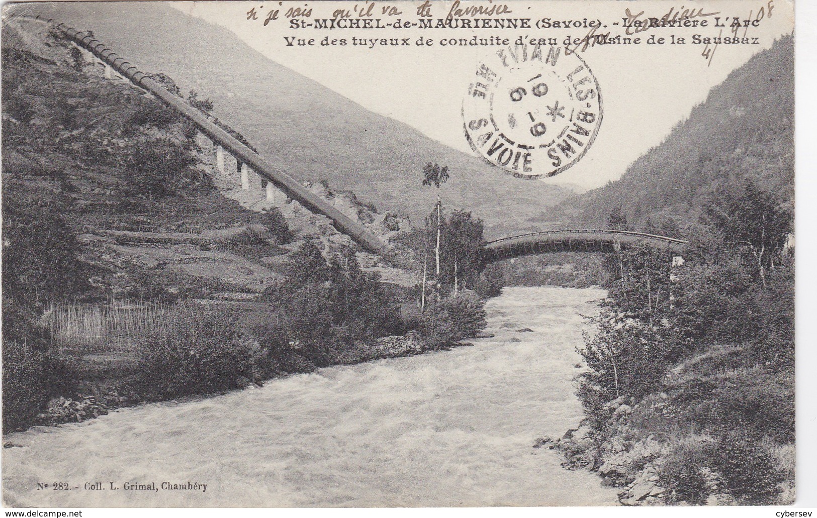 SAINT-MICHEL-de-MAURIENNE - La Rivière L'Arc - Vu Des Tuyaux De Conduite D'eaux De L'usine De La Saussaz - Saint Michel De Maurienne