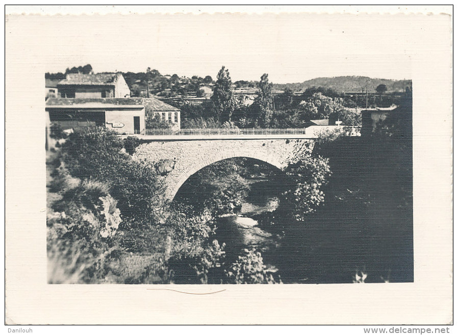 83 // CARCES   Le Pont Sur L'Argens,  Grand Format  Edit BL - Carces