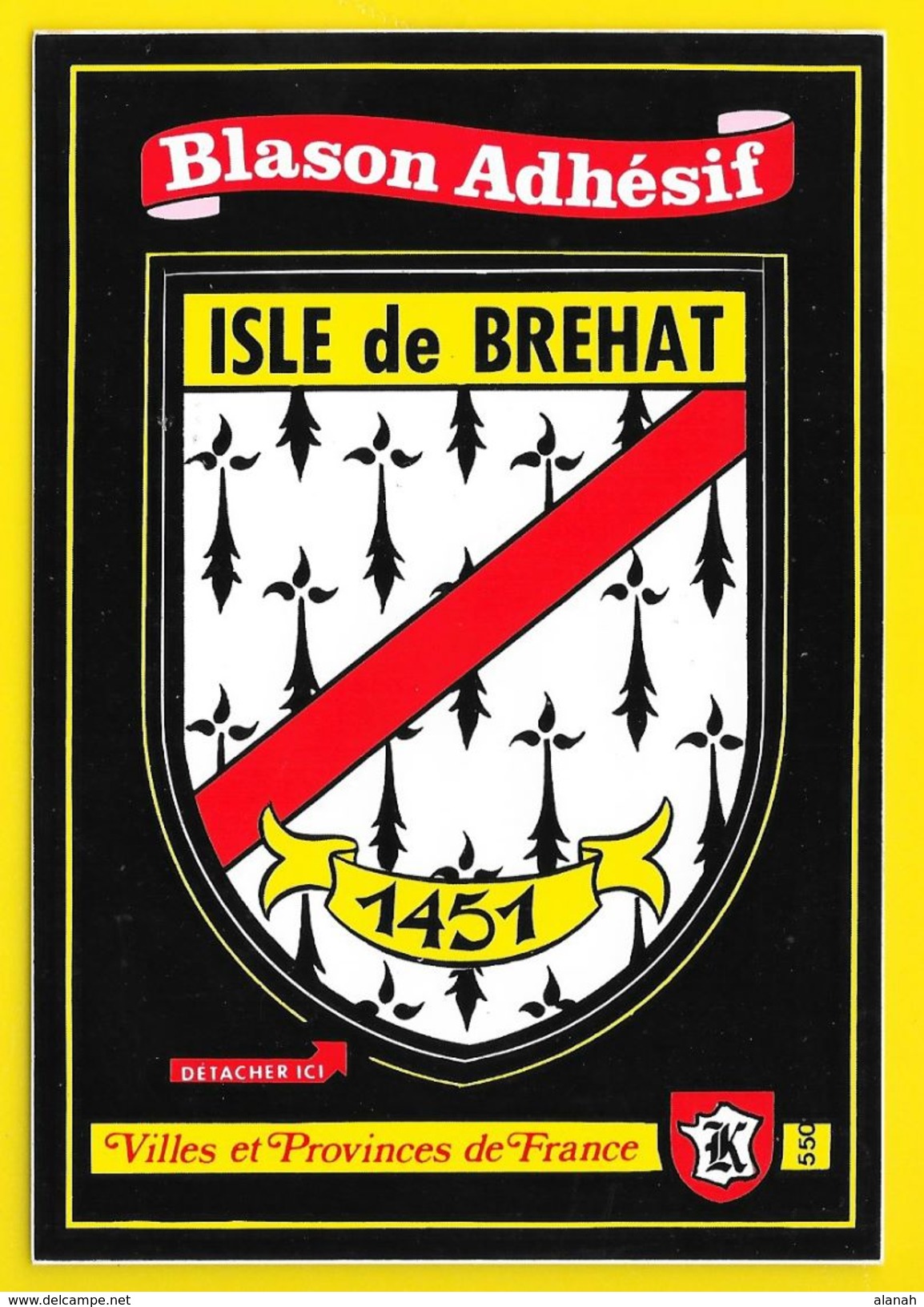 ISLE DE BREHAT Rare Blason Adhésif (Kroma N° 550) Côtes D'Armor (22) - Ile De Bréhat