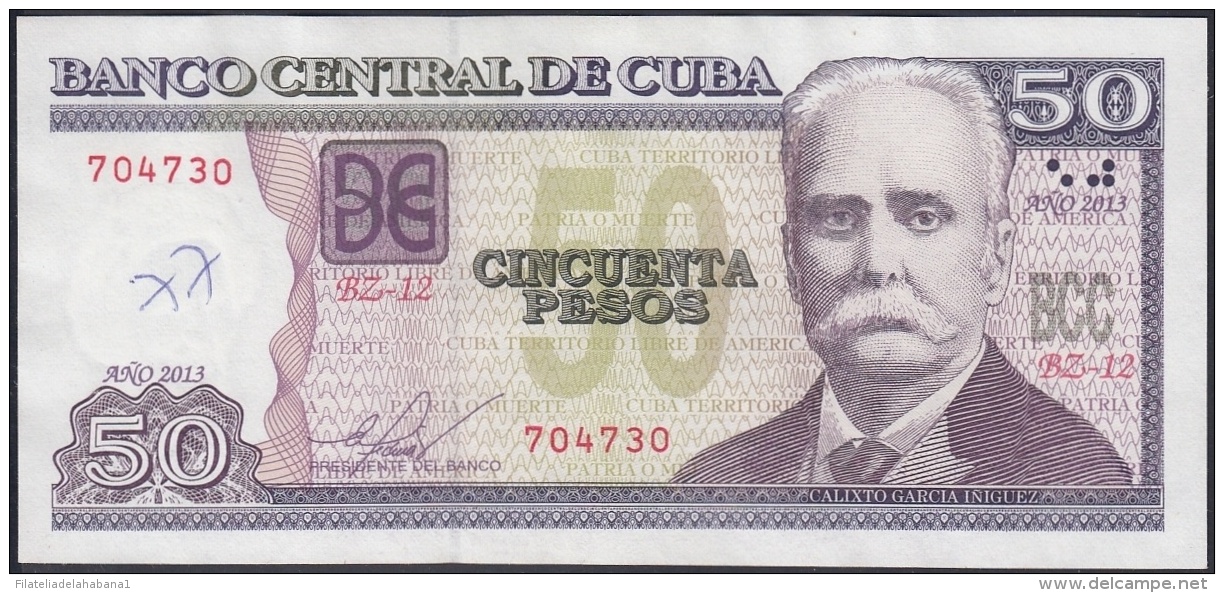 2013-BK-40 CUBA 2013 50$ CALIXTO GARCIA. REEMPLAZO REPLACEMENT. XF. SERIE BZ. - Cuba