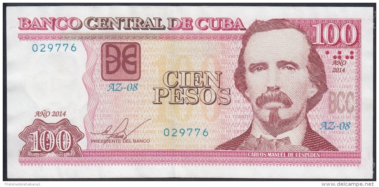 2014-BK-48 CUBA 100$ 2014 CARLOS MANUEL DE CESPEDES. REPLACEMENT REEMPLAZO AZ. XF. - Cuba