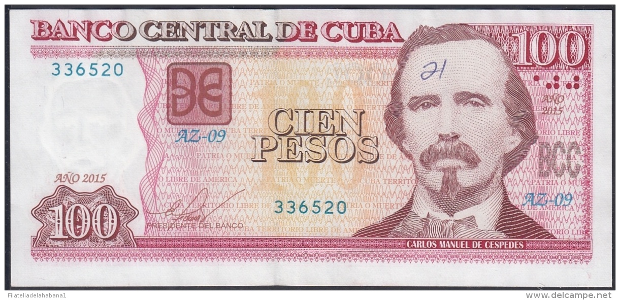 2015-BK-51 CUBA 100$ 2015 CARLOS MANUEL DE CESPEDES. REPLACEMENT REEMPLAZO AZ. XF. - Cuba