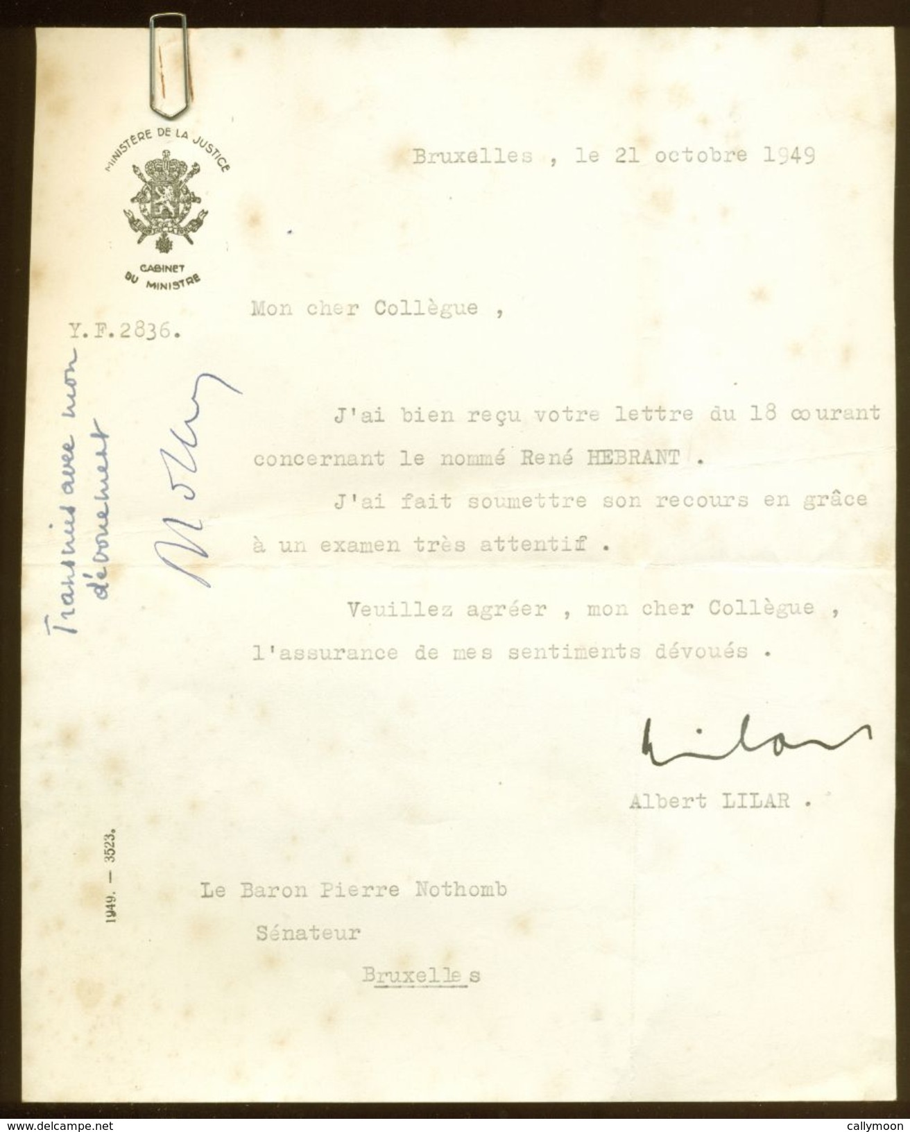 2 Lettres: Albert Lilar, Ministre Et Le Baron Pierre Nothomb, Sénateur - 1949. - Autres & Non Classés