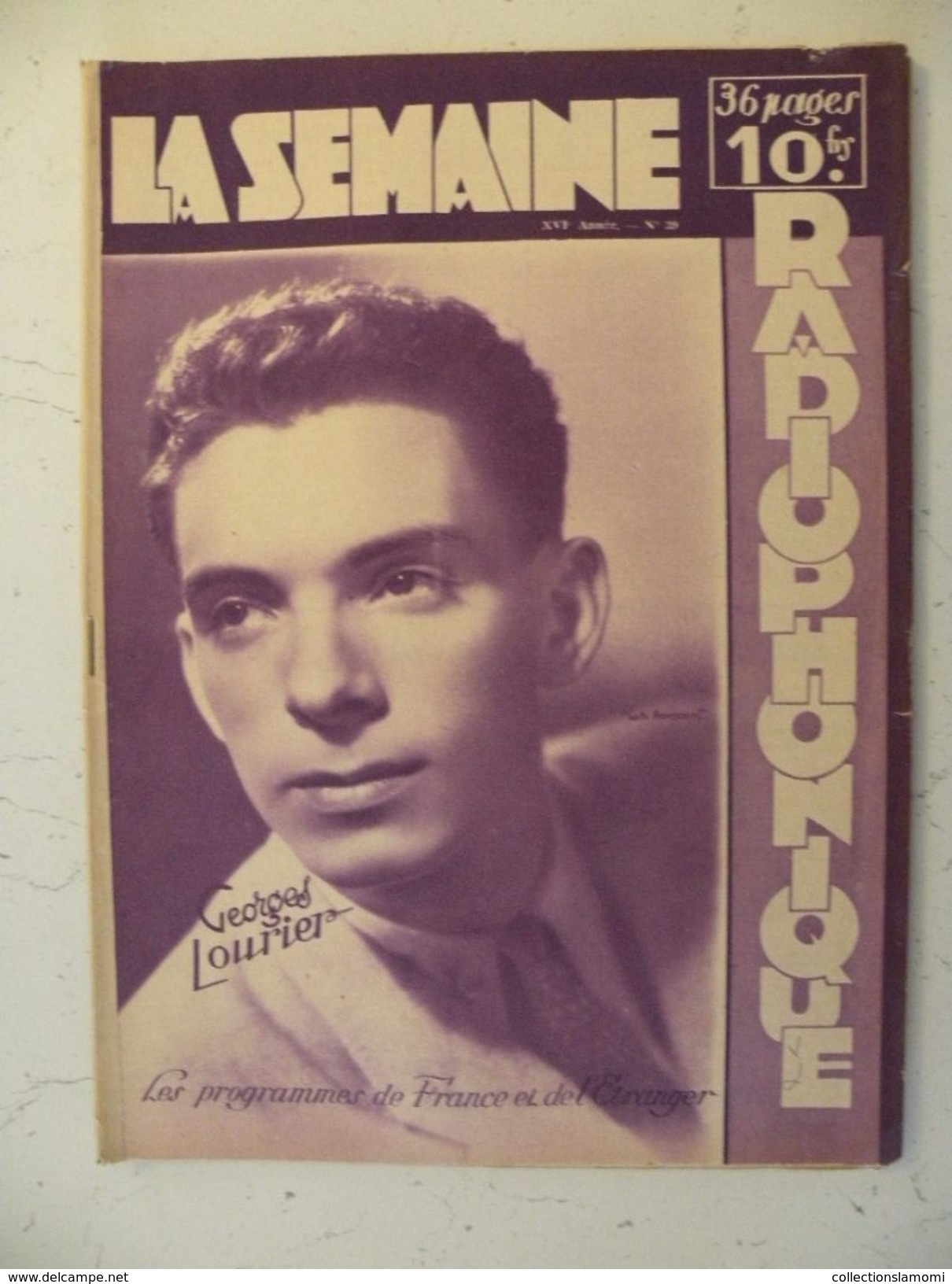 La Semaine Radiophonique N°39 > 26.9.1948 > Georges Lourier,programmes De France,Étranger 34 Pages - Informations Générales