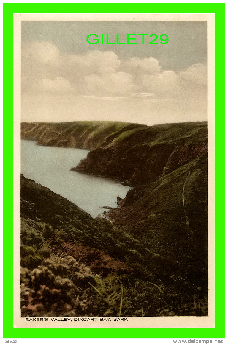 SARK, ÎLE DE LA MANCHE - BAKER'S VALLEY, DIXCART BAY, SERCQ - - Sark