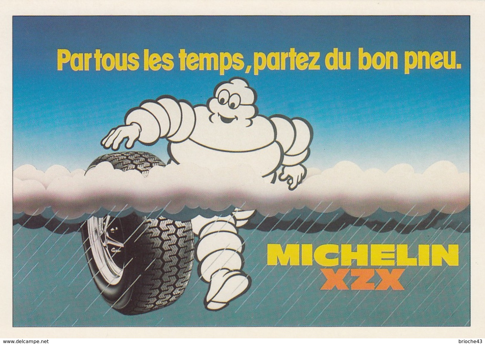 CPM NEUVE - MICHELIN CAMPAGNE XZX 1981 "PAR TOUS LES TEMPS? PARTEZ DU BON PNEU" - EDITION SPECIALE CENTENAIRE /1 - Publicité