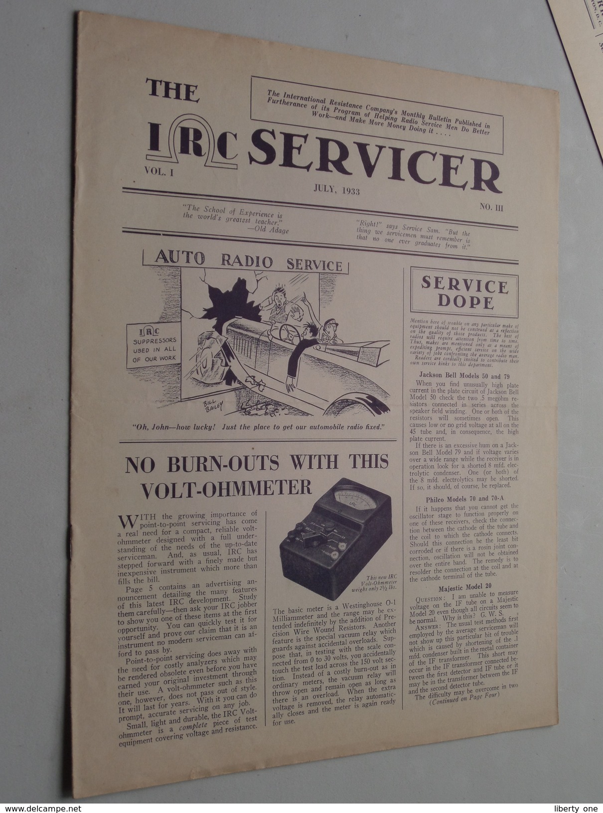 The IRC Servicer ( The International Resistance Company ) Monthly Bulletin / Helping Radio Serviceman JULY 1933 N° III - Literatur & Schaltpläne