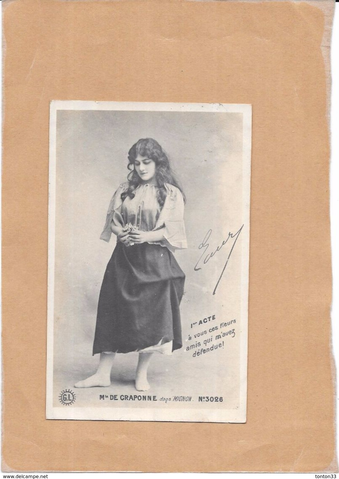 ARTISTE DES ANNEES 1900 - CPA DOS SIMPLE - Mlle De CRAPONNE Dans MIGNON Autographe - TON2 - - Artistes