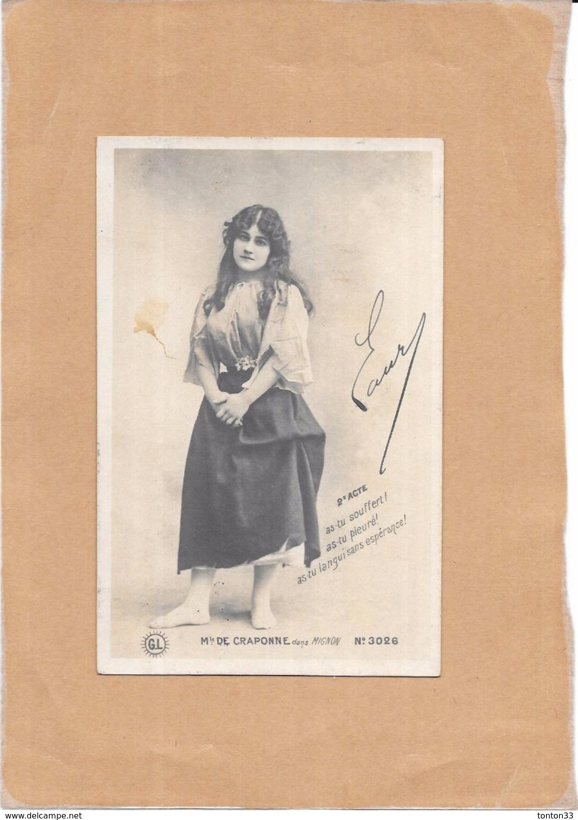 ARTISTE DES ANNEES 1900 - CPA DOS SIMPLE - Mlle De CRAPONNE Dans MIGNON Autographe - TON2 - - Artistes