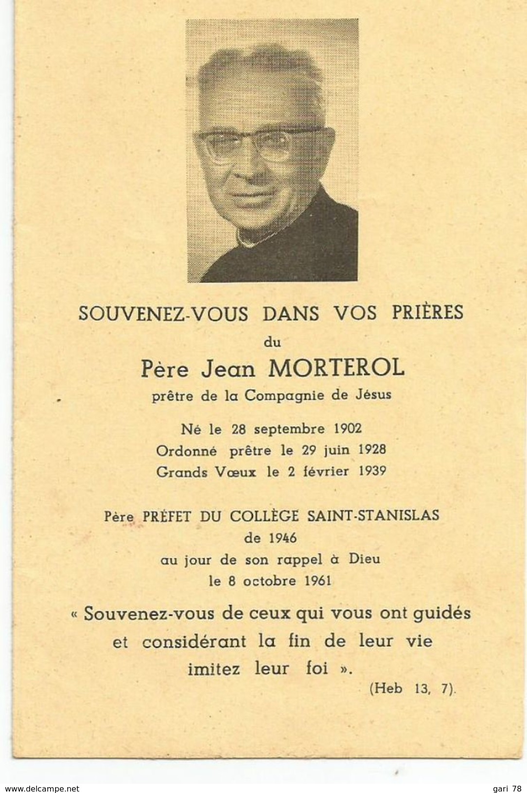 Image Pieuse Souvenez Vous De Père Jean MORTEROL Père Préfet Du Collège St Stanislas Décédé Le 8.10.1961 - Devotion Images