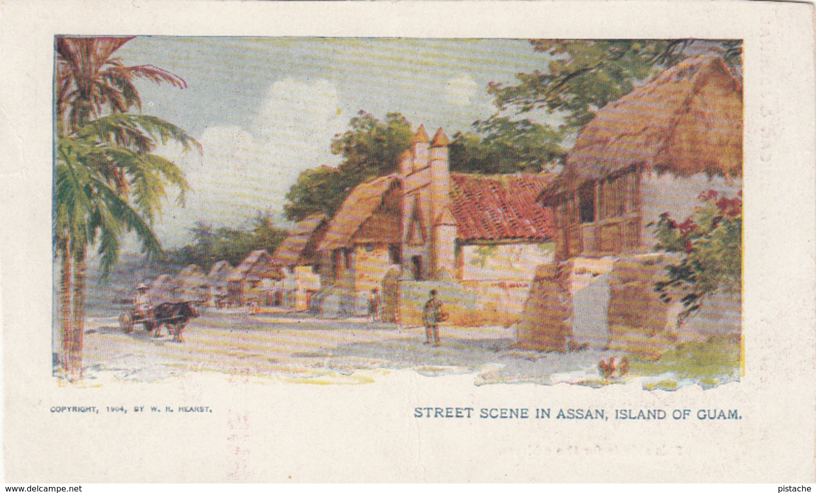 Original Vintage Postcard: Street Scene In Assan, Island Of Guam - Copyright 1904 W.R Hearst - Undivided Back - 2 Scans - Guam