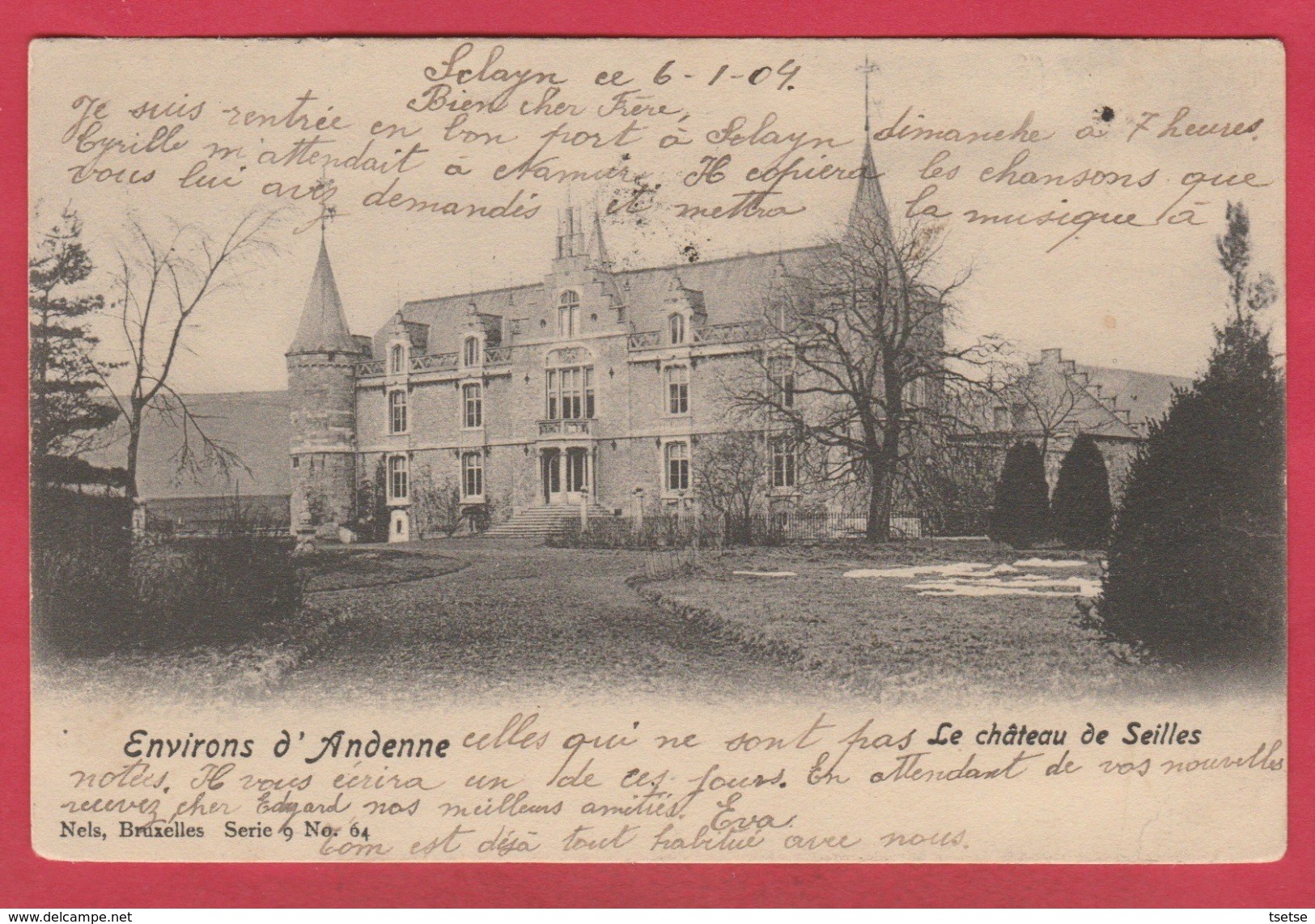 Seilles - Le Château - 1904 ( Voir Verso ) - Andenne