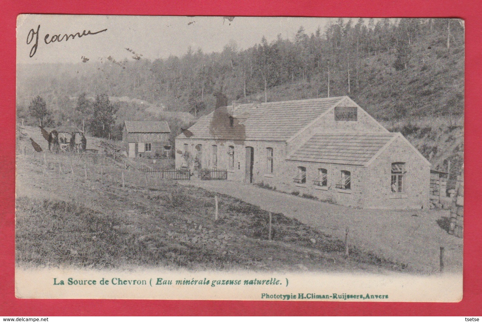 Chevron - La Source ( Eau Minérale Gazeuse Naturelle ) - 191? ( Voir Verso ) - Stoumont