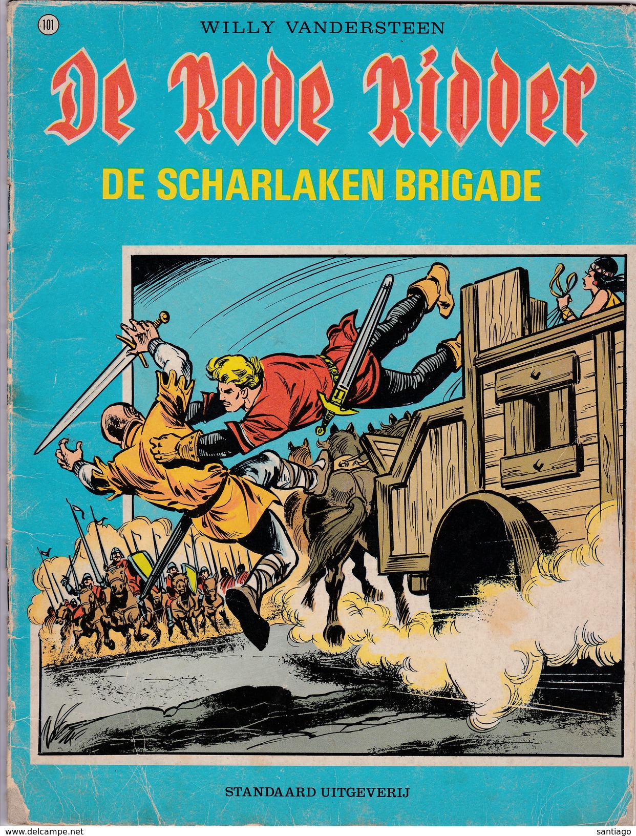 De Rode Ridder :  Nr 101 De Scharlaken Brigade  (1982 ) - Rode Ridder, De