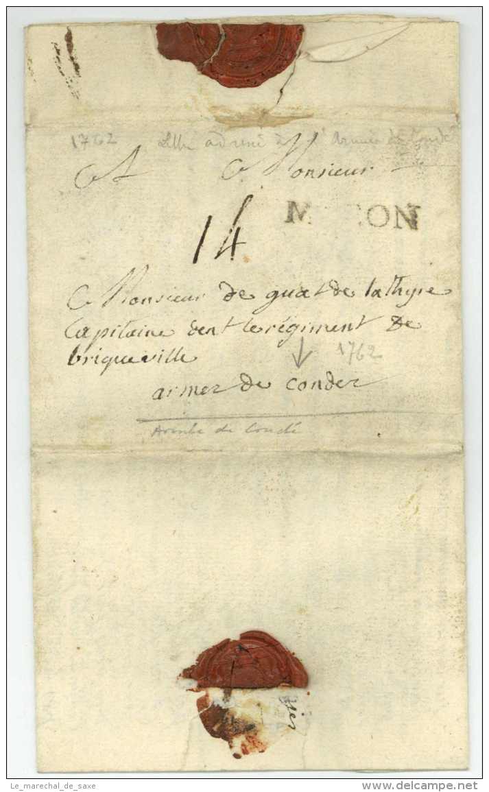 GUERRE DE SEPT ANS &ndash; 1762 Lettre Pour L'armee De Condé Bagé Ain 1762 Macon Du Rouvray Bricqueville Castries - Marques D'armée (avant 1900)