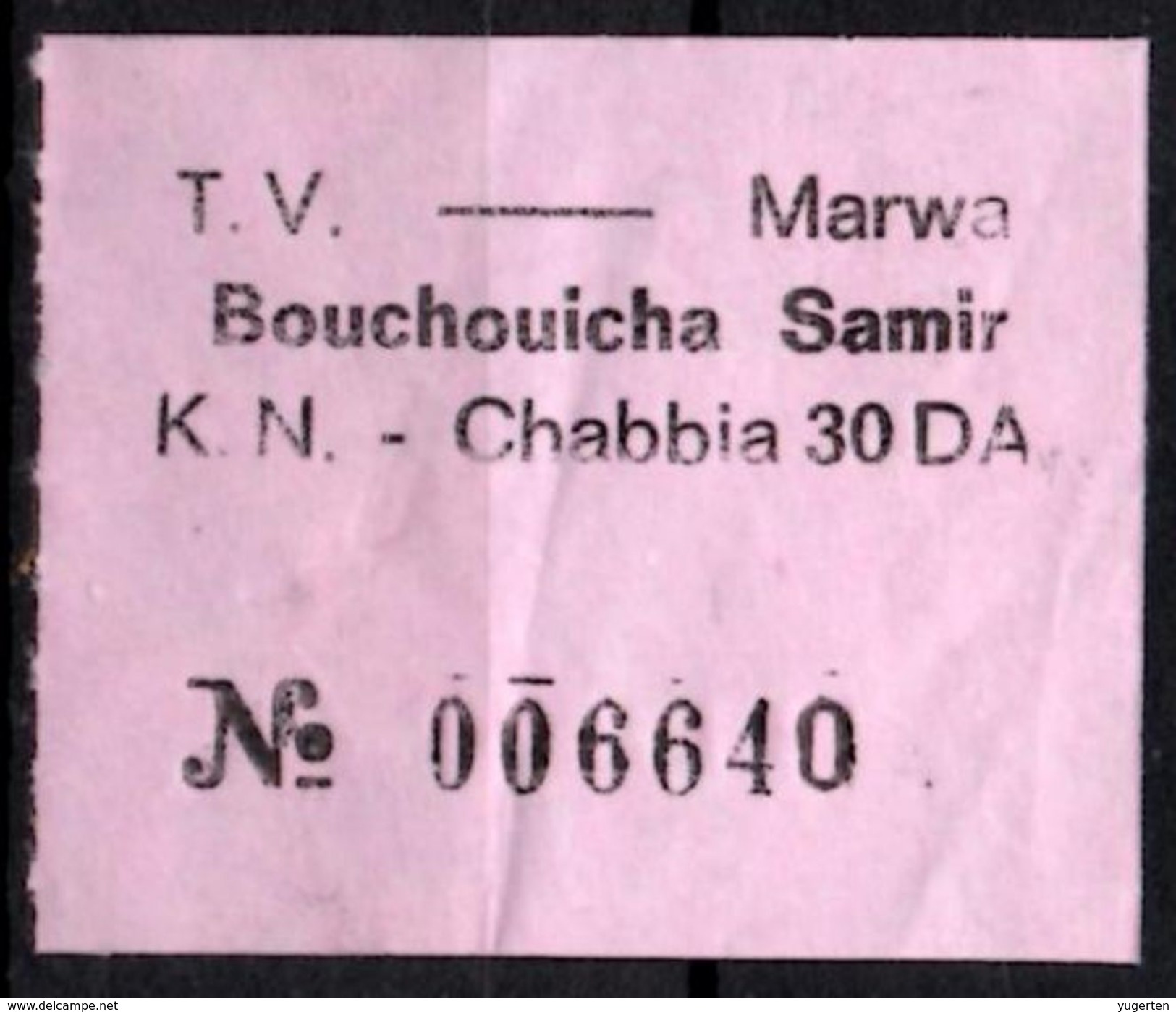 Algeria Ticket Bus Transport Urbain - Annaba Trajet K.N. / Chabbia Billete De Autobús Biglietto Dell'autobus - Monde