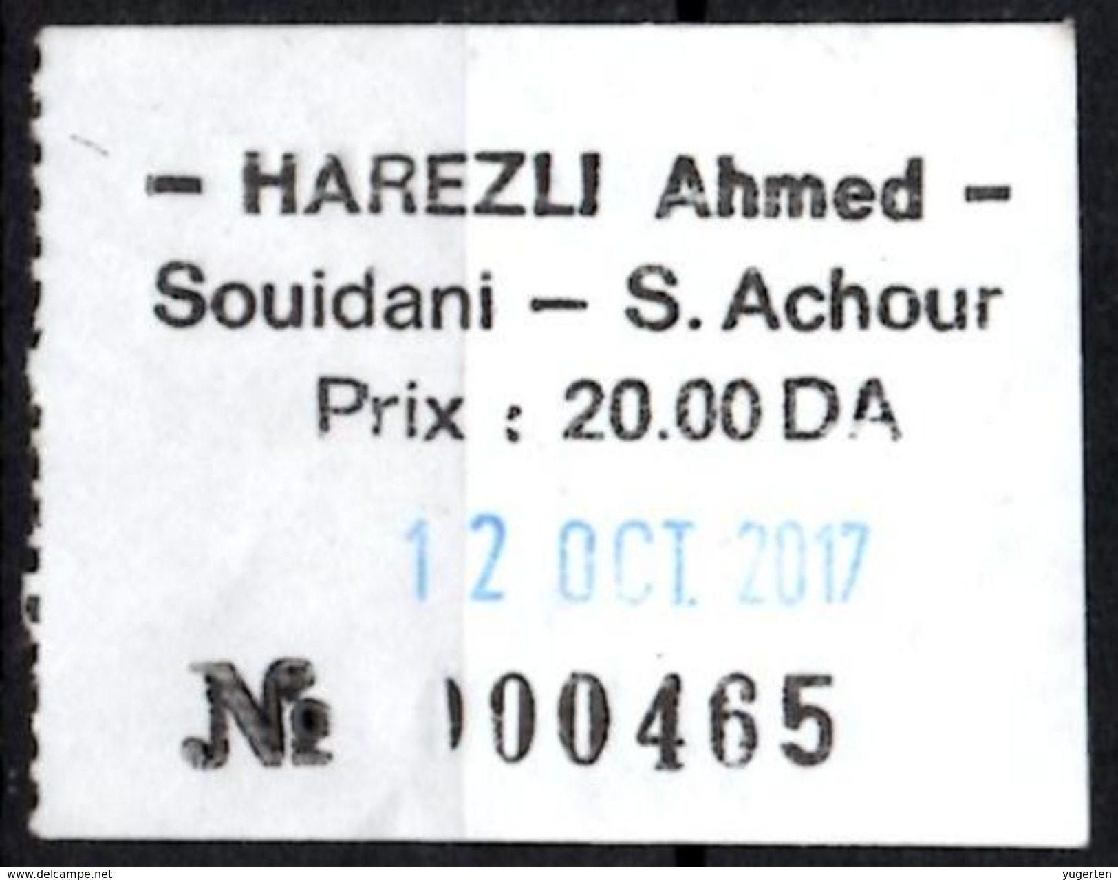Algeria Ticket Bus Transport Urbain - Annaba Trajet Souidani / Sidi Ammar Billete De Autobús Biglietto Dell'autobus - Mundo