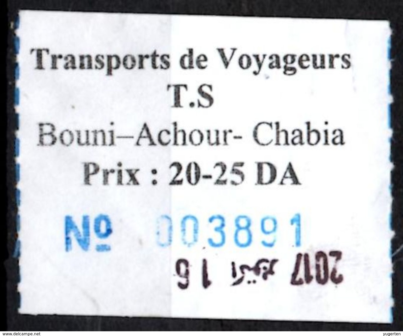 Algeria Ticket Bus Transport Urbain - Annaba Trajet Kouche Bouni / Chabia Billete De Autobús Biglietto Dell'autobus - Mundo