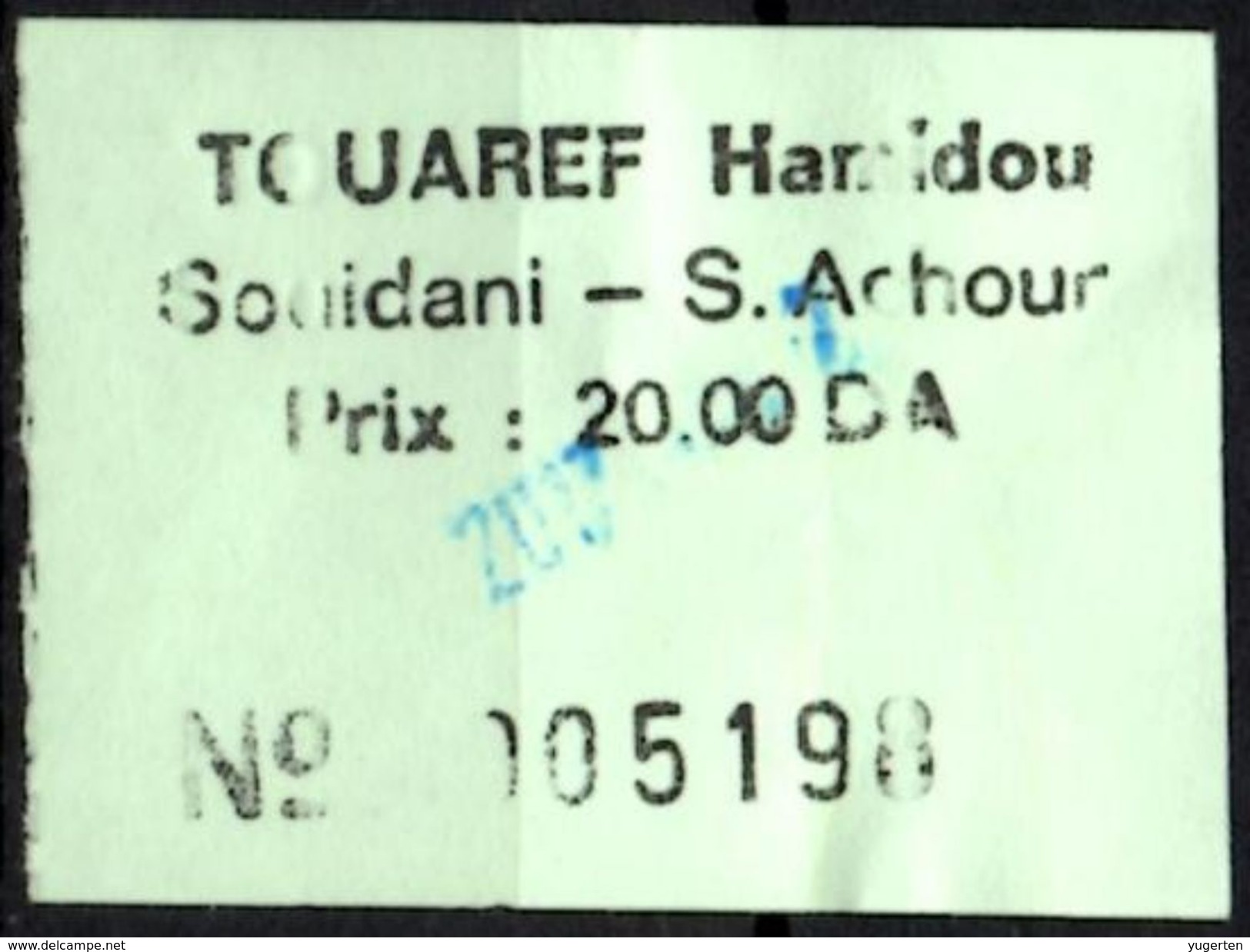 Algeria Ticket Bus Transport Urbain - Annaba Trajet Souidani / Sidi Achour Billete De Autobús Biglietto Dell'autobus - Monde