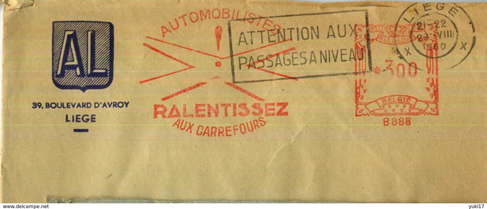 EMA BELGIQUE B888 AUTOMOBILISTES RALENTISSEZ + FLAMME PASSAGE A NIVEAU LIEGE 1960 - Autres & Non Classés