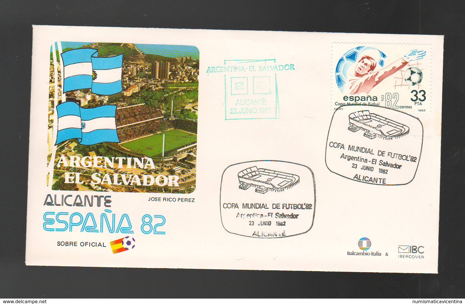 Espana Spagna Alicante Mundial Futbol 1982 ARGENTINA  EL SALVADOR FDC Football Soccer Calcio - FDC