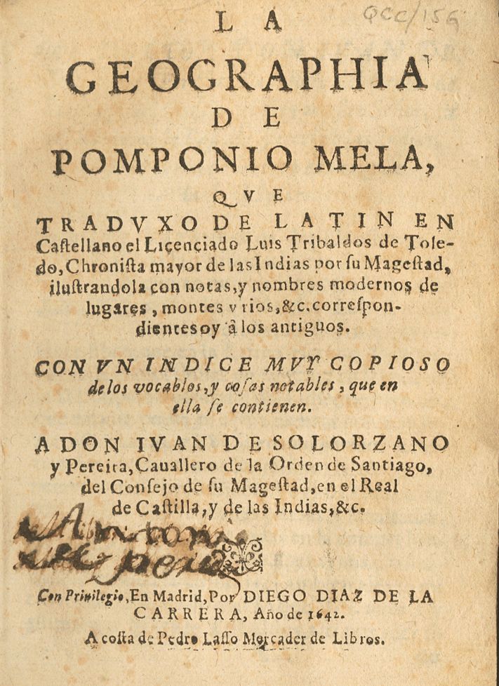 Bibliografía. 1642 LA GEOGRAPHIA DE POMPONIO MELA. Ilustrado Con Notas Y Con Un índice De Vocablos. Diego Diaz De La Car - Sonstige & Ohne Zuordnung