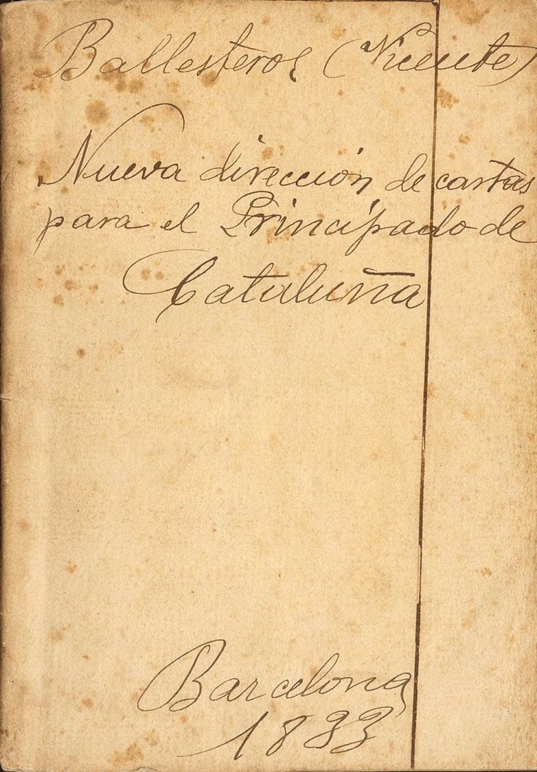 Bibliografía. 1833 NUEVA DIRECCION DE CARTAS PARA EL PRINCIPADO DE CATALUNYA. Vicente Ballesteros. Barcelona, 1833. - Andere & Zonder Classificatie