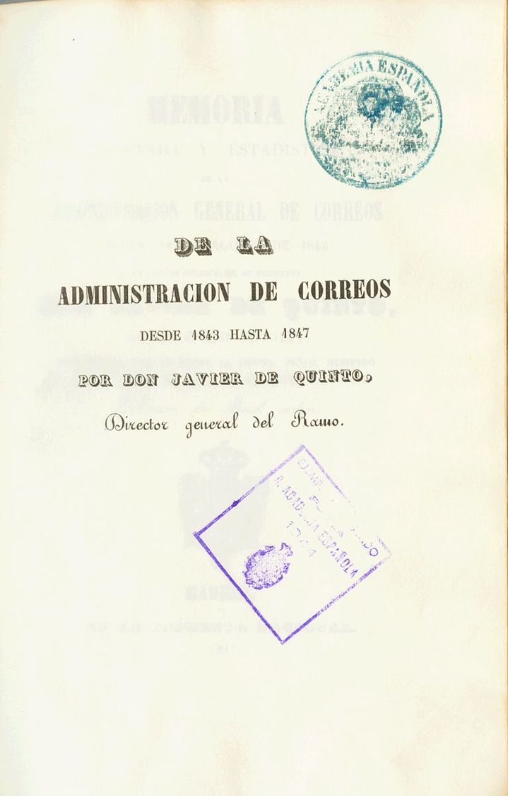 Bibliografía. 1847 MEMORIA RAZONADA Y ESTADISTICA DE LA ADMINISTRACION GENERAL DE CORREOS, Desde 14 De Agosto De 1843, E - Altri & Non Classificati