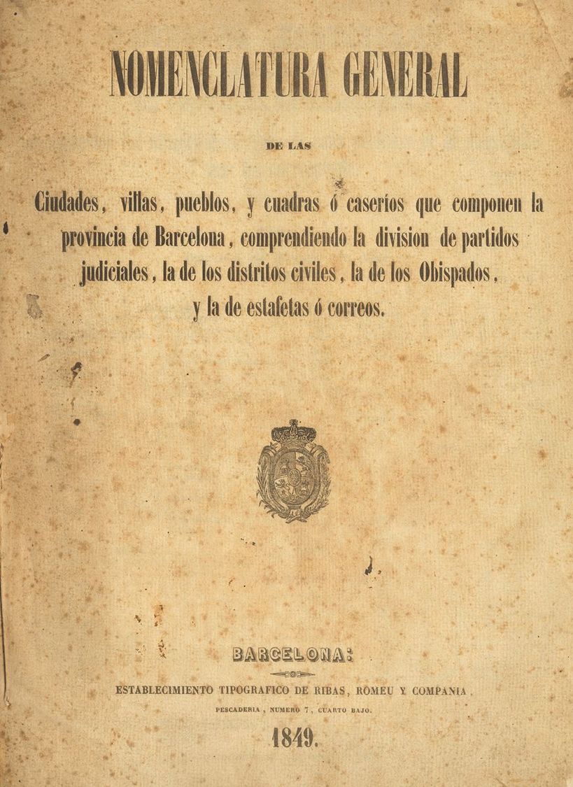 Bibliografía. 1849 NOMENCLATURA GENERAL DE LAS CIUDADES, VILLAS, PUEBLOS Y CUADRAS O CASERIOS QUE COMPONEN LA PROVINCIA  - Sonstige & Ohne Zuordnung