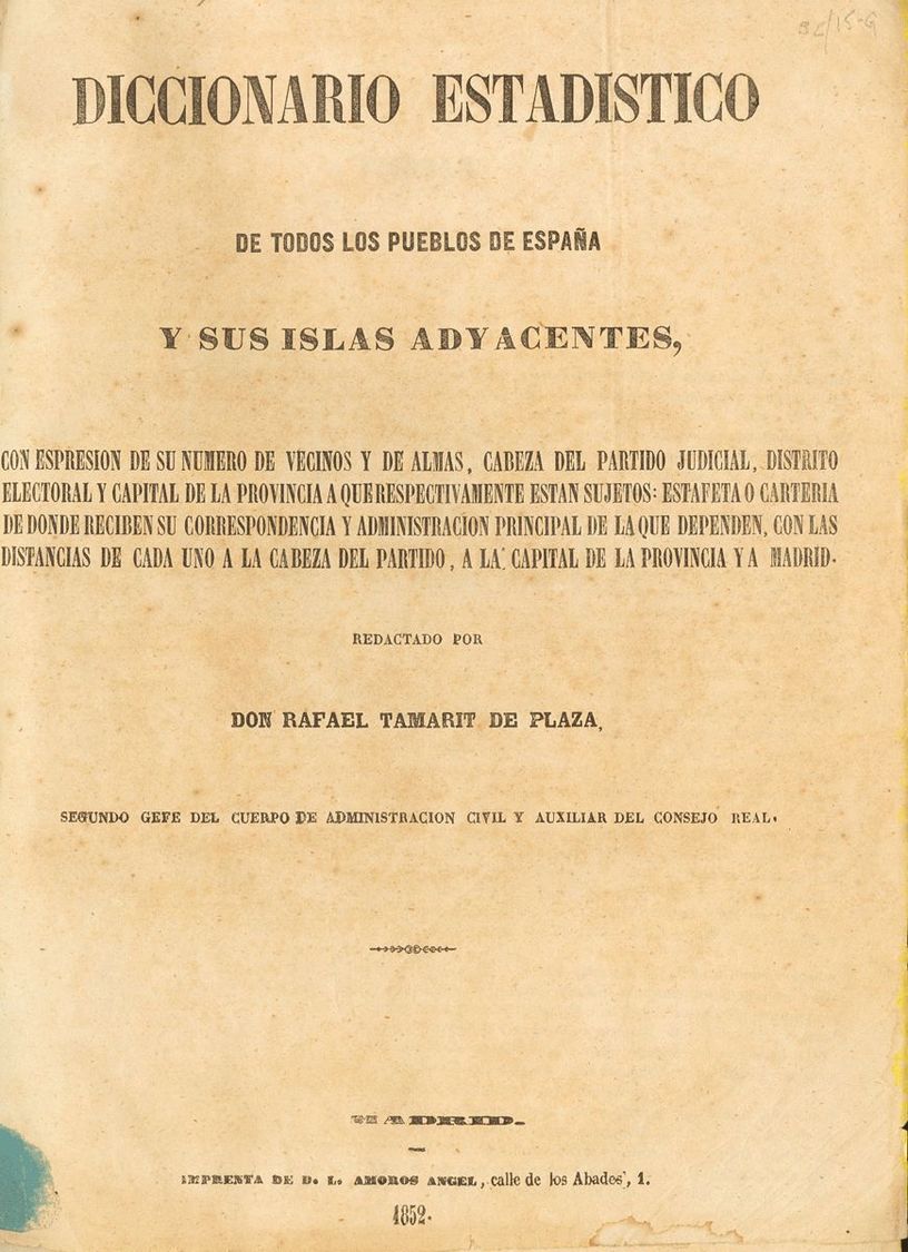 Bibliografía. 1852 DICCIONARIO ESTADISTICO DE TODOS LOS PUEBLOS DE ESPAÑA Y SUS ISLAS ADYACENTES (con Información De Eno - Sonstige & Ohne Zuordnung