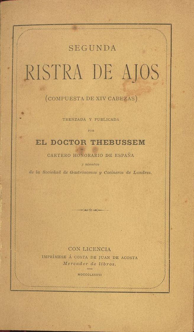 Bibliografía. 1886 SEGUNDA RISTRA DE AJOS. Doctor Thebussem. Medina-Sidonia, 1886. - Other & Unclassified