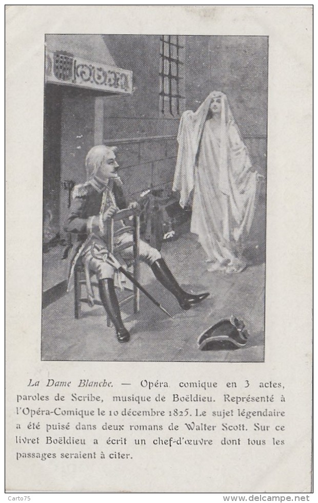Spectacle - Opéra Comique - La Dame Blanche - Walter Scott - Militaire - Chicorée Ratte-Clara - Opéra