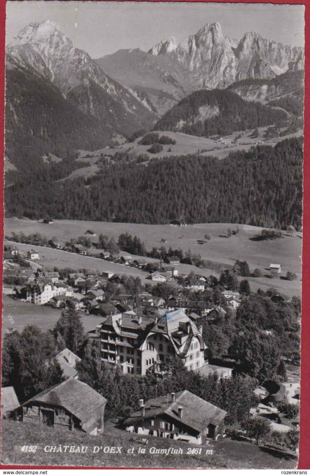 Zwitserland Château-d'Œx Oex Et La Gumfluh Riviera-Pays-d'Enhaut Vaud Switzerland Schweiz La Suisse Helvetia - Château-d'Œx