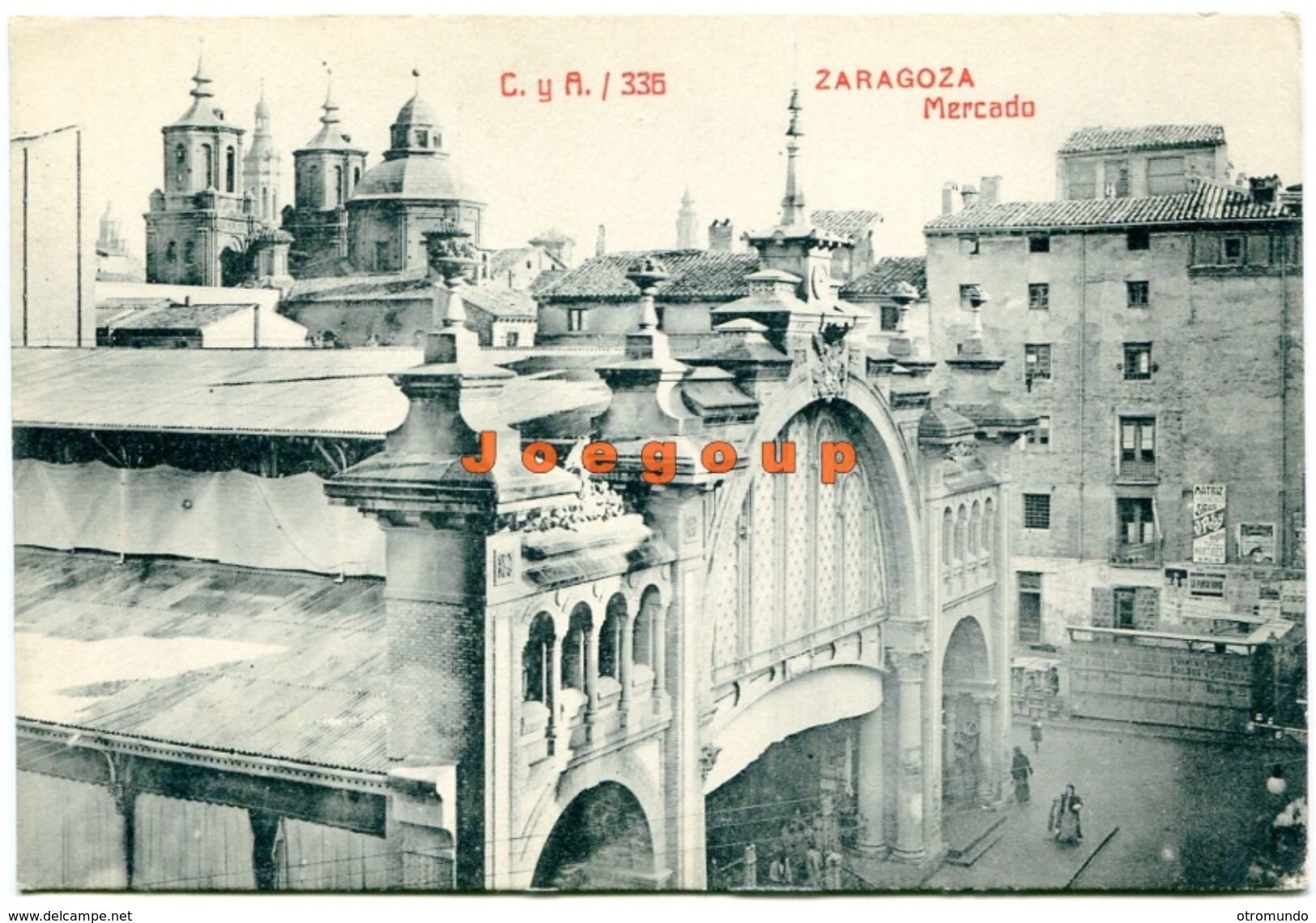 Postal Castañeira Y Alvarez 336 Mercado Zaragoza Aragon España - Zaragoza