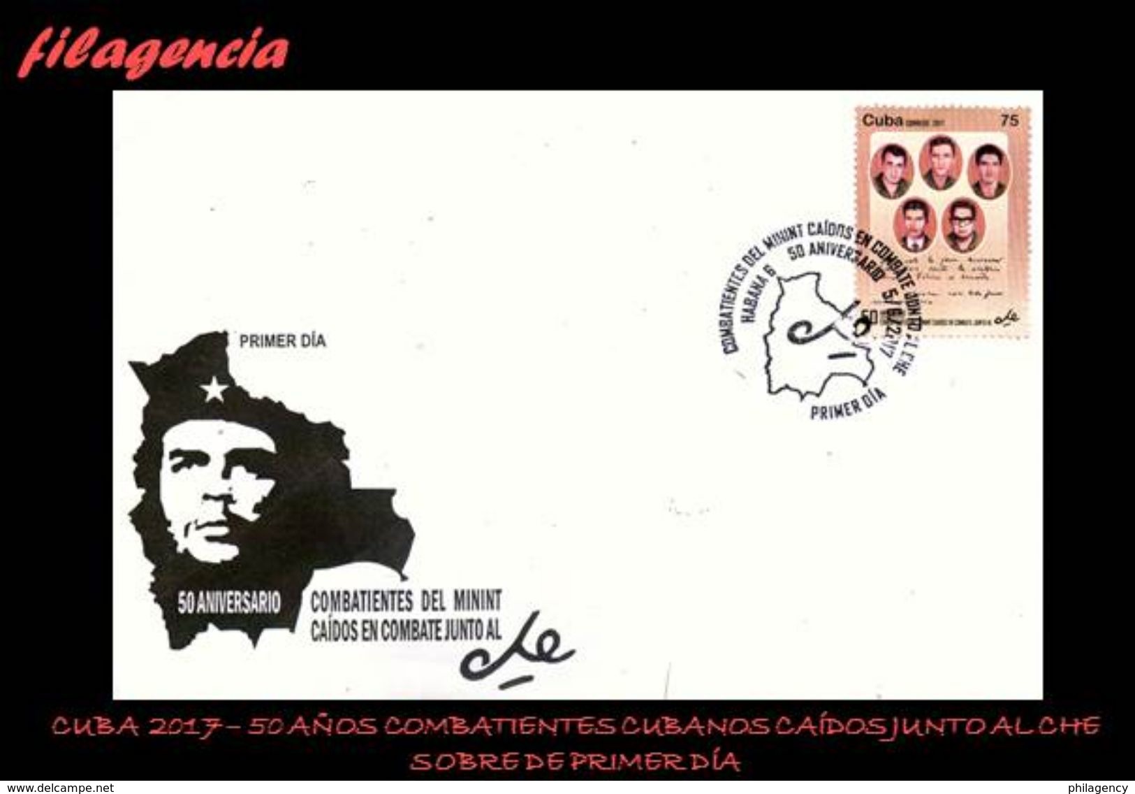 CUBA SPD-FDC. 2017-14 50 AÑOS DE LA MUERTE DE COMBATIENTES CUBANOS COMPAÑEROS DE ERNESTO CHE GUEVARA - FDC