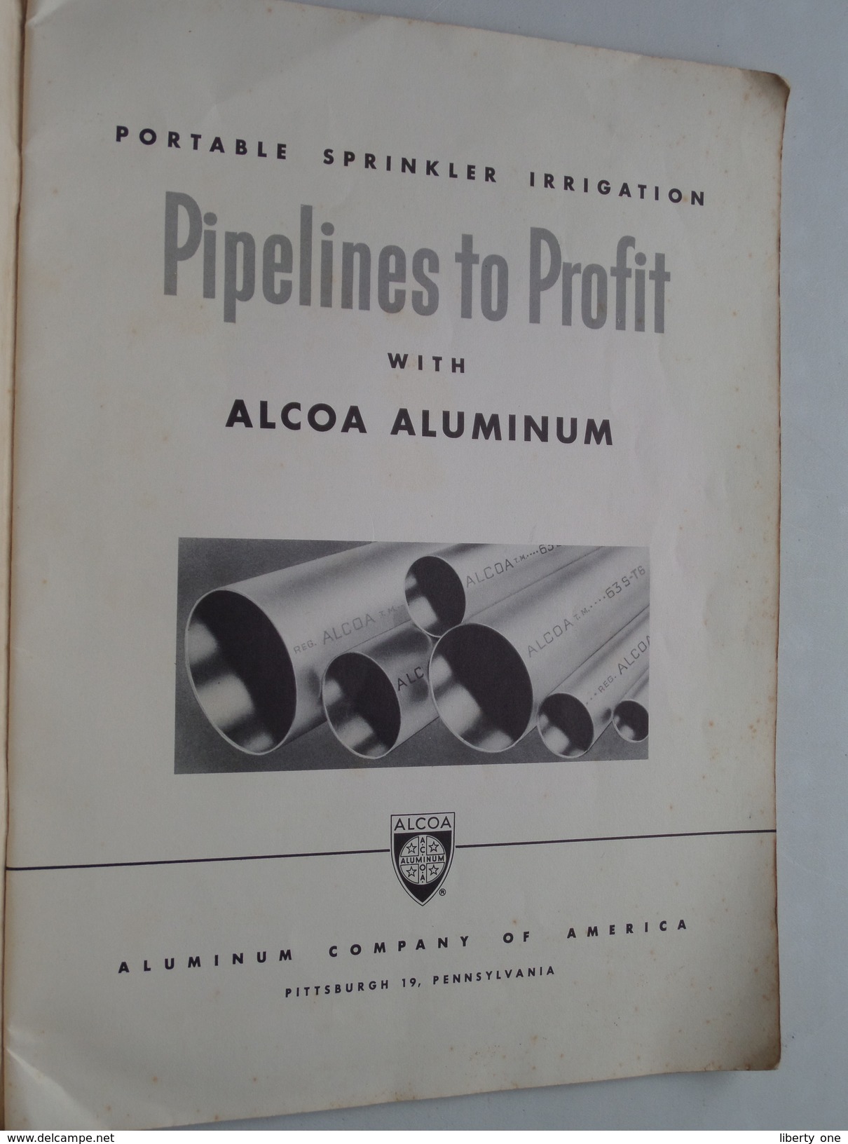 ALCOA Aluminium Cy Of America PIPELINES To PROFIT Portable Sprinkler Irrigation ( Zie Foto ) Magazine / Tijdschrift ! - Pubblicitari