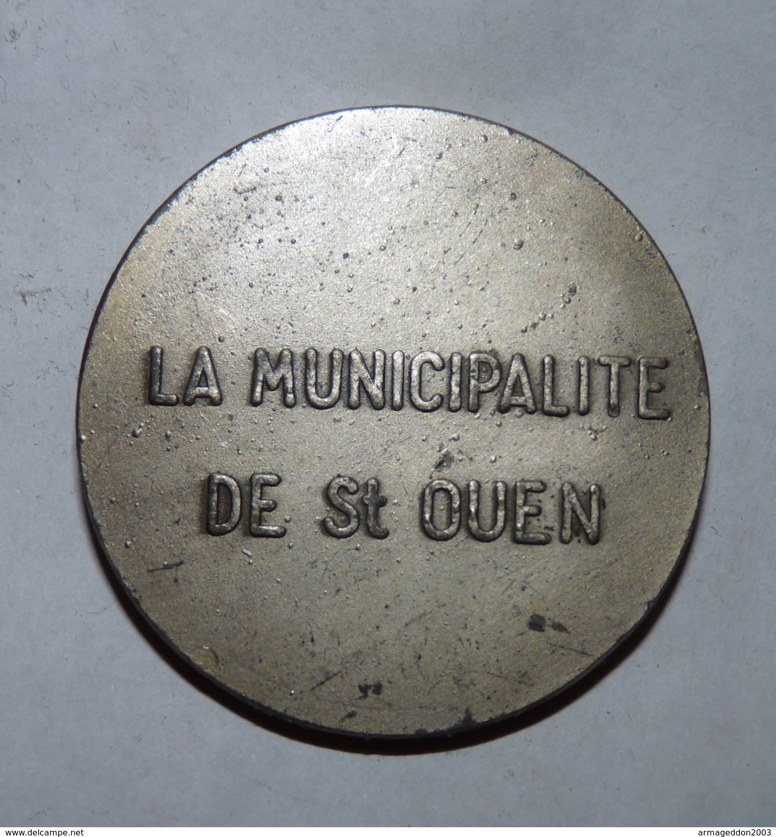 MEDAILLE JEUX OLYMPIQUE MUNICIPALITÉ DE SAINT OUEN - Habillement, Souvenirs & Autres