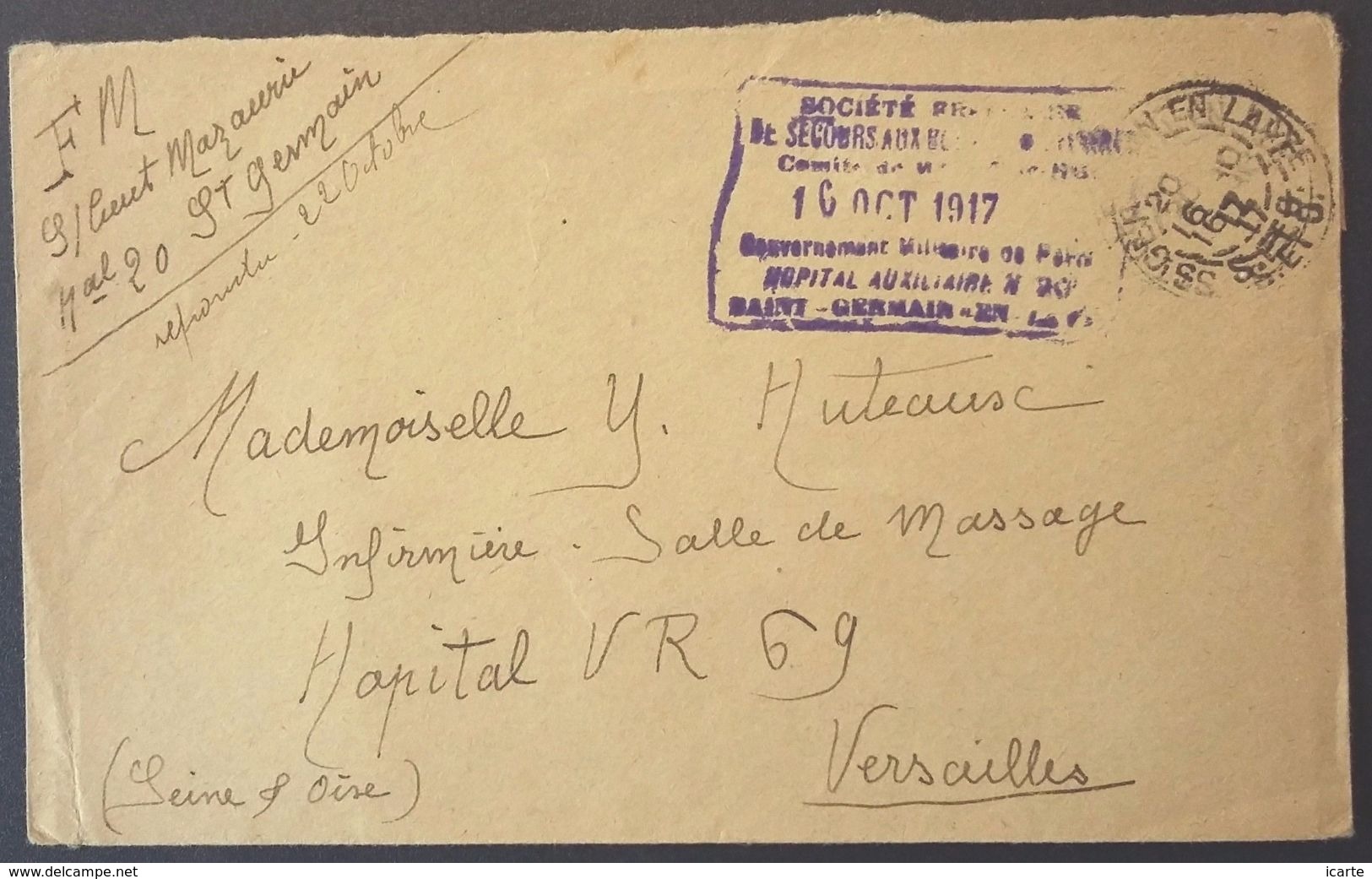 Cachet Dateur HÔPITAL AUXILLIAIRE N°20 SAINT-GERMAIN-EN-LAYE Franchise Militaire > Infirmière Hôpital VR 69 Versailles - Guerre De 1914-18