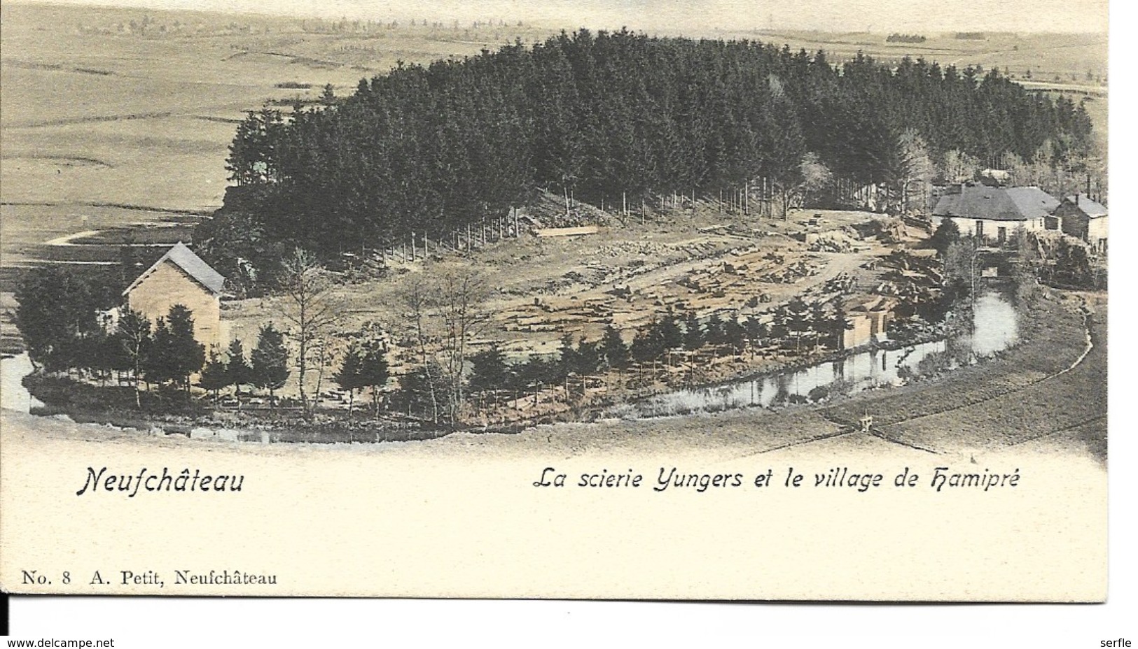 Belgique - Luxembourg - Neufchâteau - Scierie Yungers Et Le Village De Hamipré - Neufchâteau