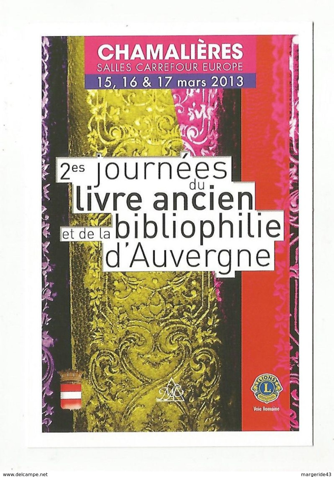 2 EMZS JOURNEES LIVRE ANCIEN ET BIBLIOPHILIE D'AUVERGNE à CHAMALIERES PUY DE DOME 2013 - Demonstrationen