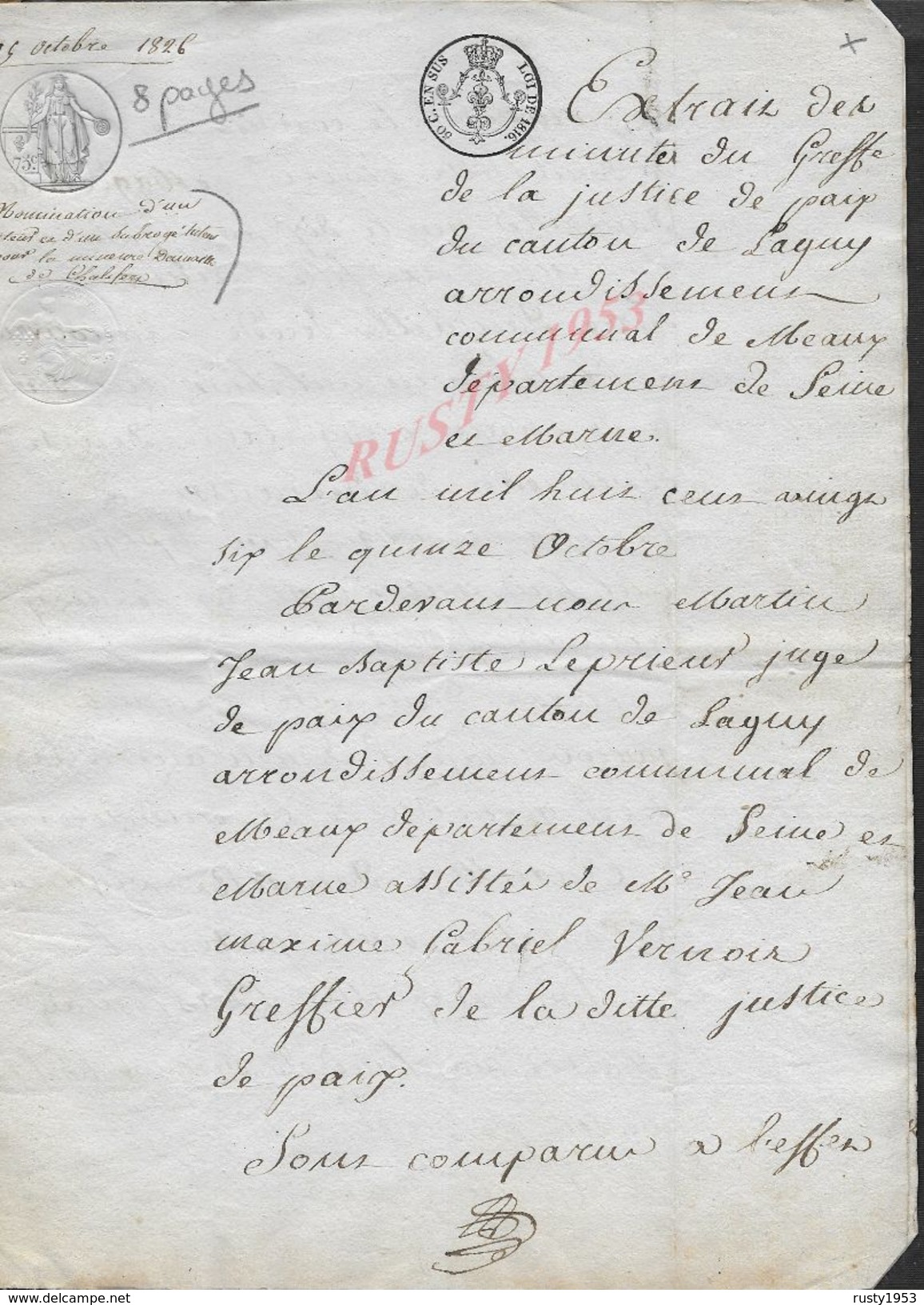 CHALIFERT 1826 ACTE NOMINATION D UN TUTEUR FAMILLE DAMAILLE 8 PAGES : - Manuscripts