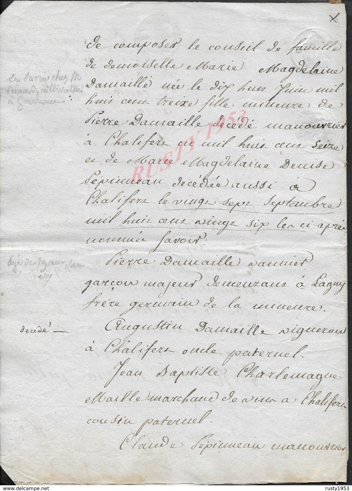 CHALIFERT 1826 ACTE NOMINATION D UN TUTEUR FAMILLE DAMAILLE 8 PAGES : - Manuscripts