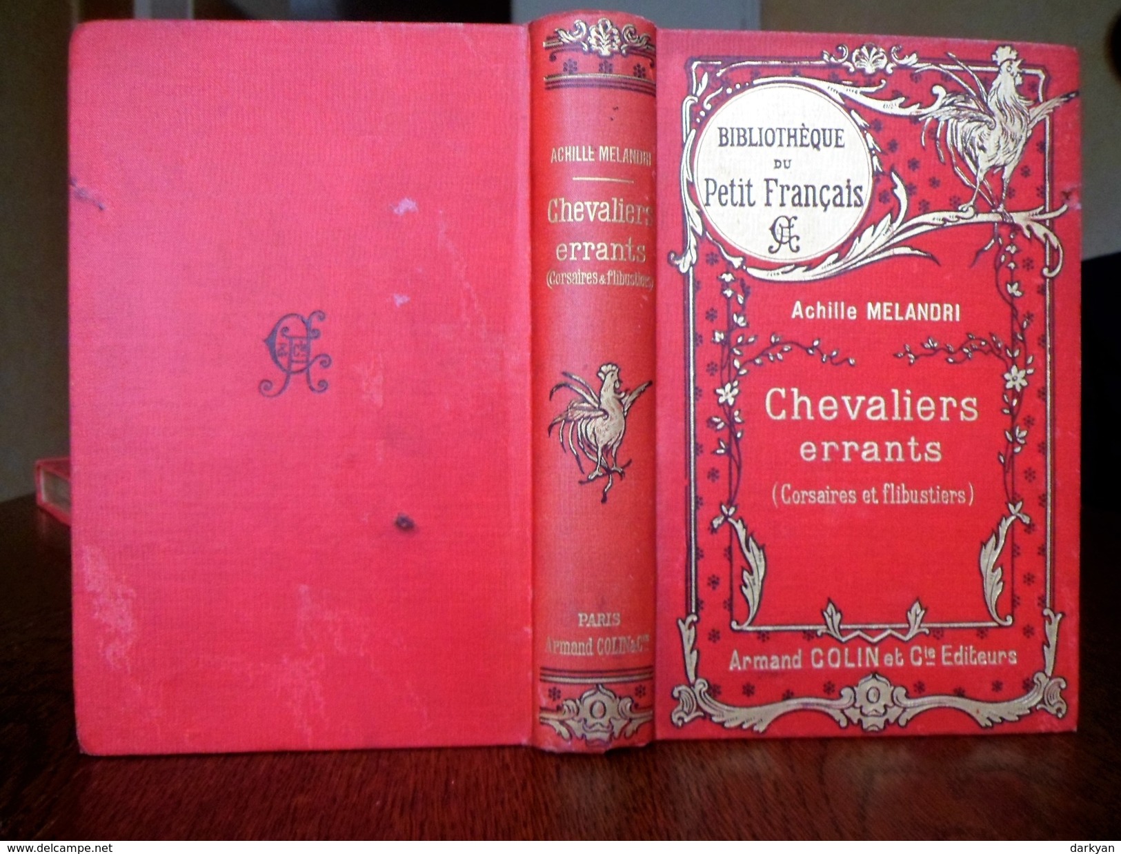 Achille Melandri - Chevaliers Errants (corsaires Et Flibustiers) - Editions Armand Colin 1900 - 1801-1900