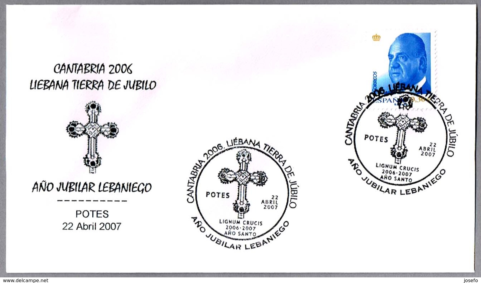 AÑO JUBILAR LEBANIEGO - LIEBANA TIERRA DE JUBILO - LIGNUM CRUCIS. Potes, Cantabria, 2007 - Cristianismo