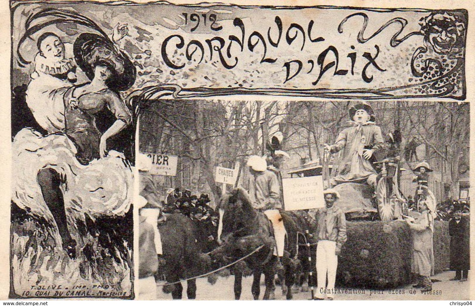 710Ax   13 Aix En Provence Carnaval 1912 Contravention Pour Excés De Vitesse - Aix En Provence