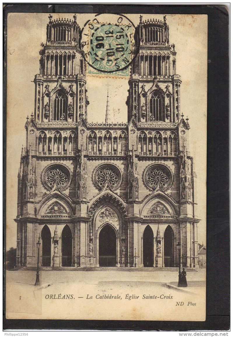 45272 . ORLEANS . LA CATHEDRALE . EGLISE SAINTE  CROIX   . ND . (recto/verso)  ANNEE  1906 - Orleans