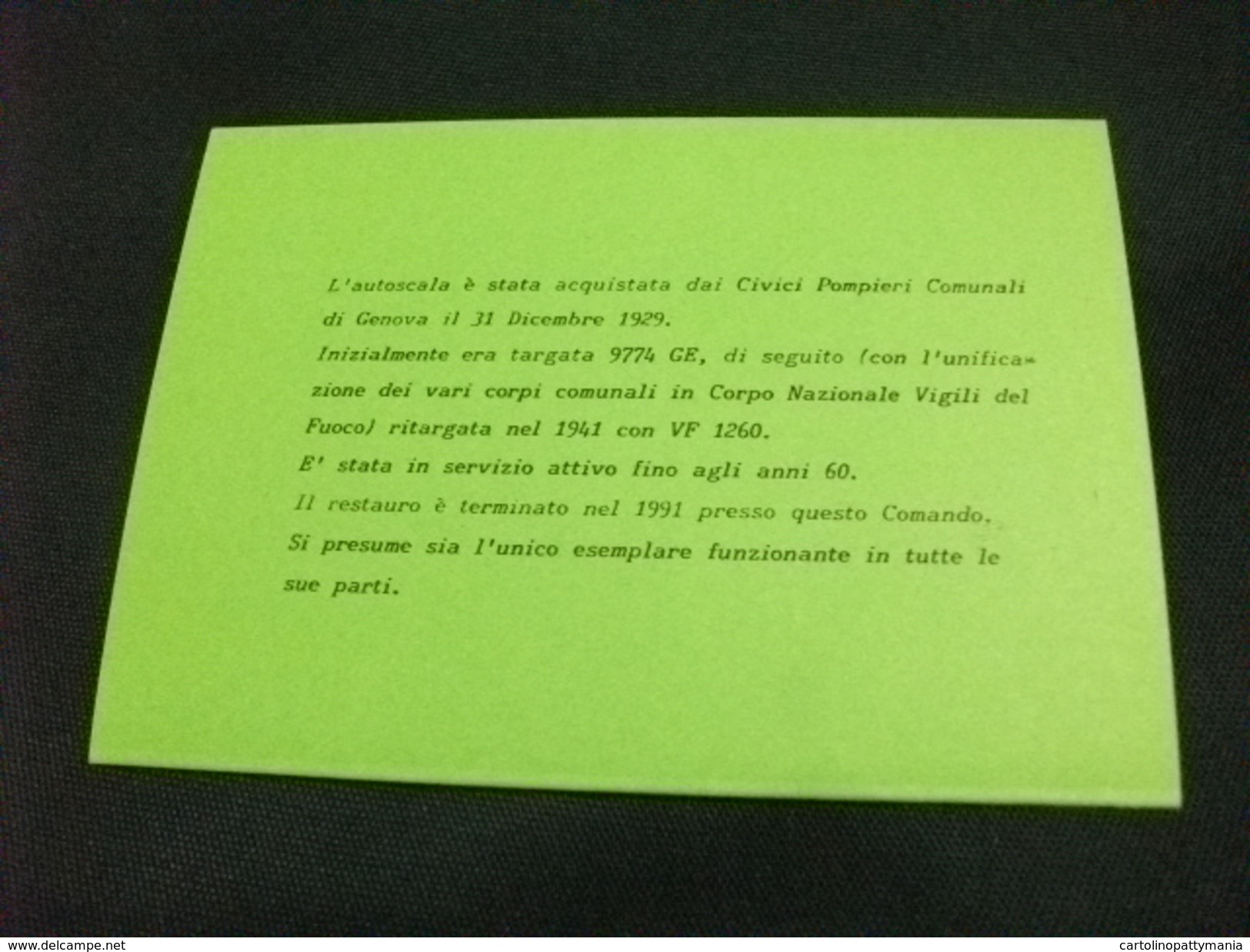 Comando  PROVINCIALE DEI VIGILI DEL FUOCO  GENOVA AUTOPOMPA FIAT 15 JER 1916 CARATTERISTICHE TECNICHE - Pompieri