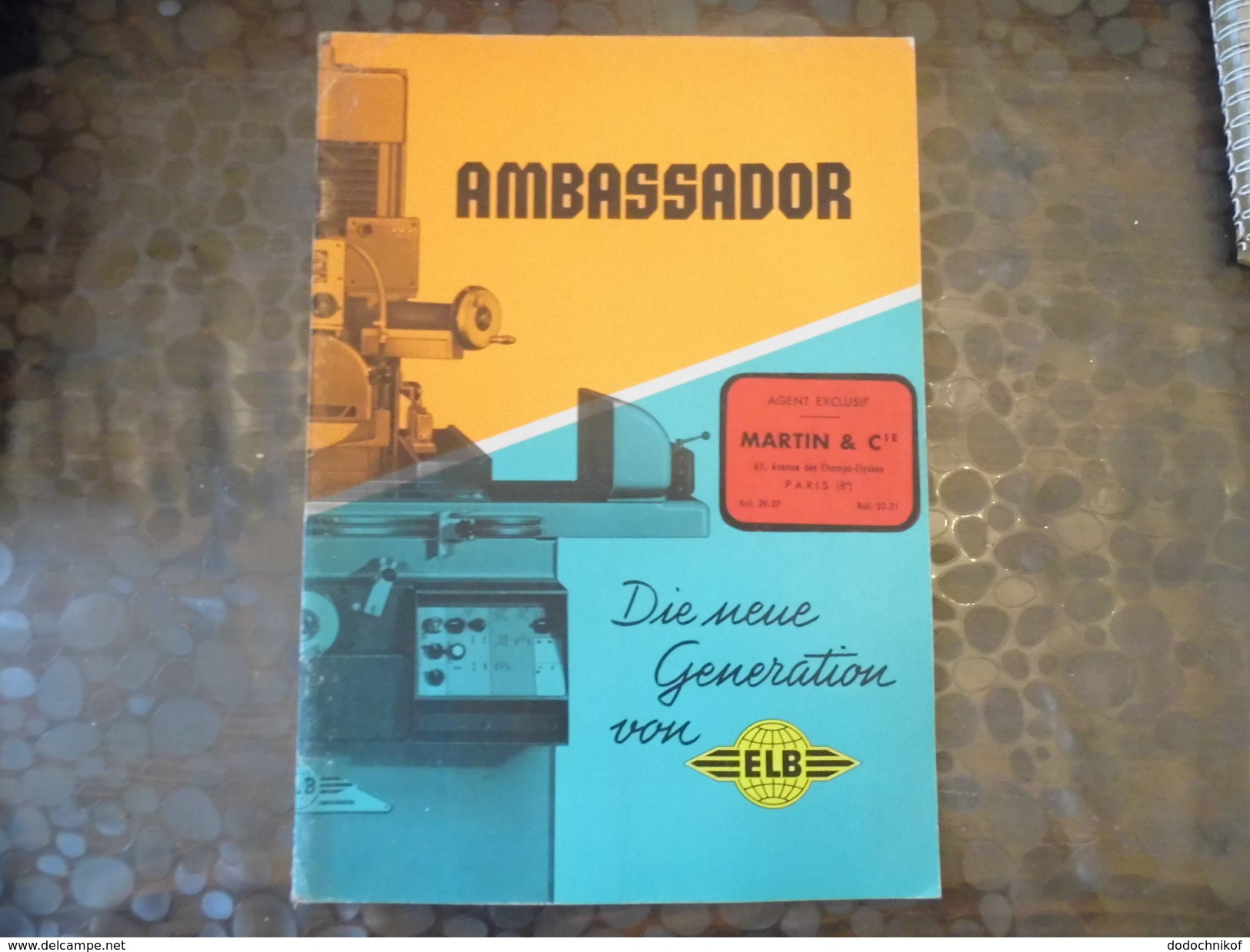 Document  ELB  Ambassador - Babenhaussen - Rectifieuse - Belle Illustration - Martin & Cie - Paris - Matériel Et Accessoires