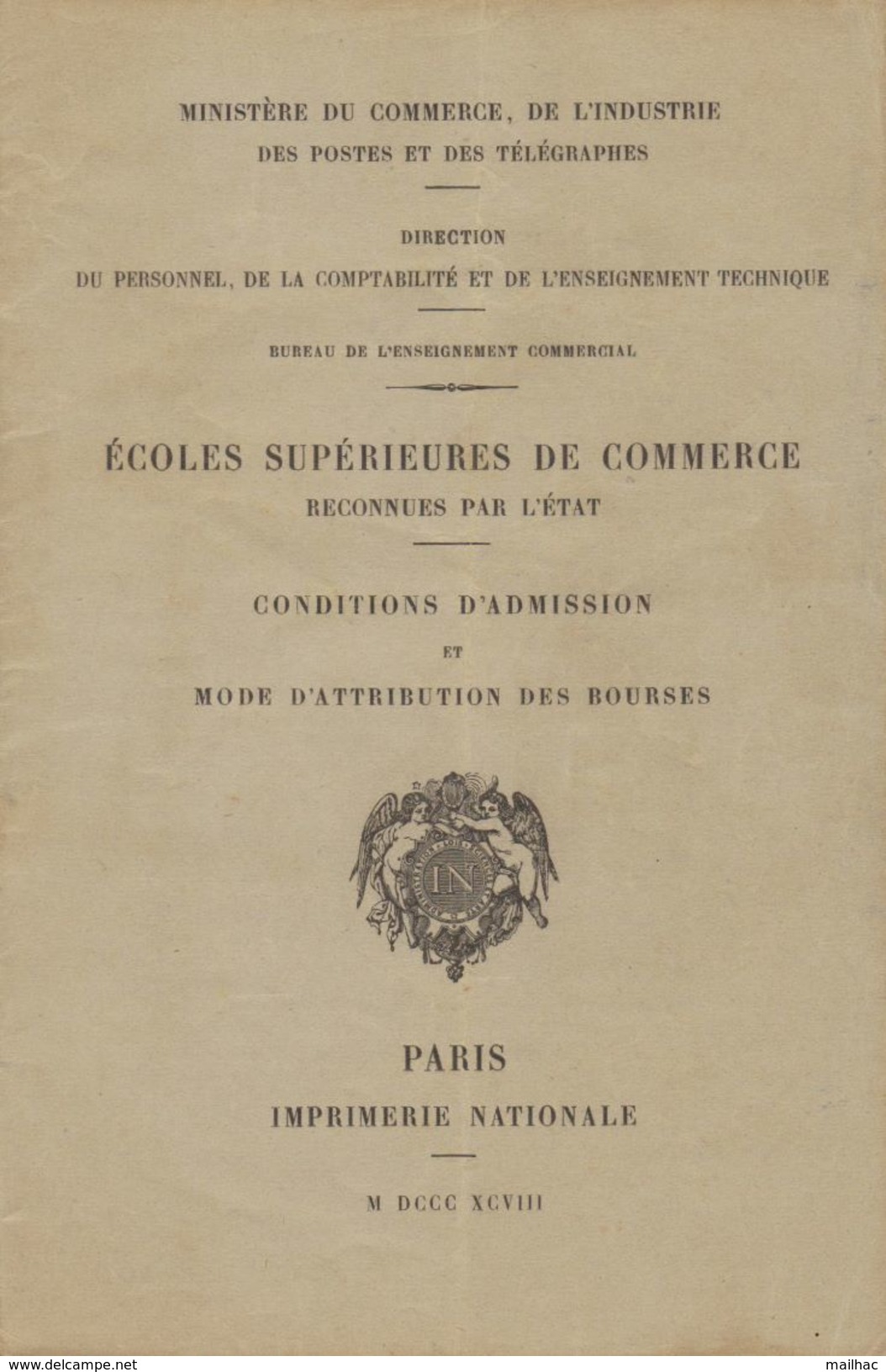 Ministère Du Commerce & De L'Industrie - Conditions D'admission Aux Ecoles Supérieures De Commerce - 1898 - Andere & Zonder Classificatie