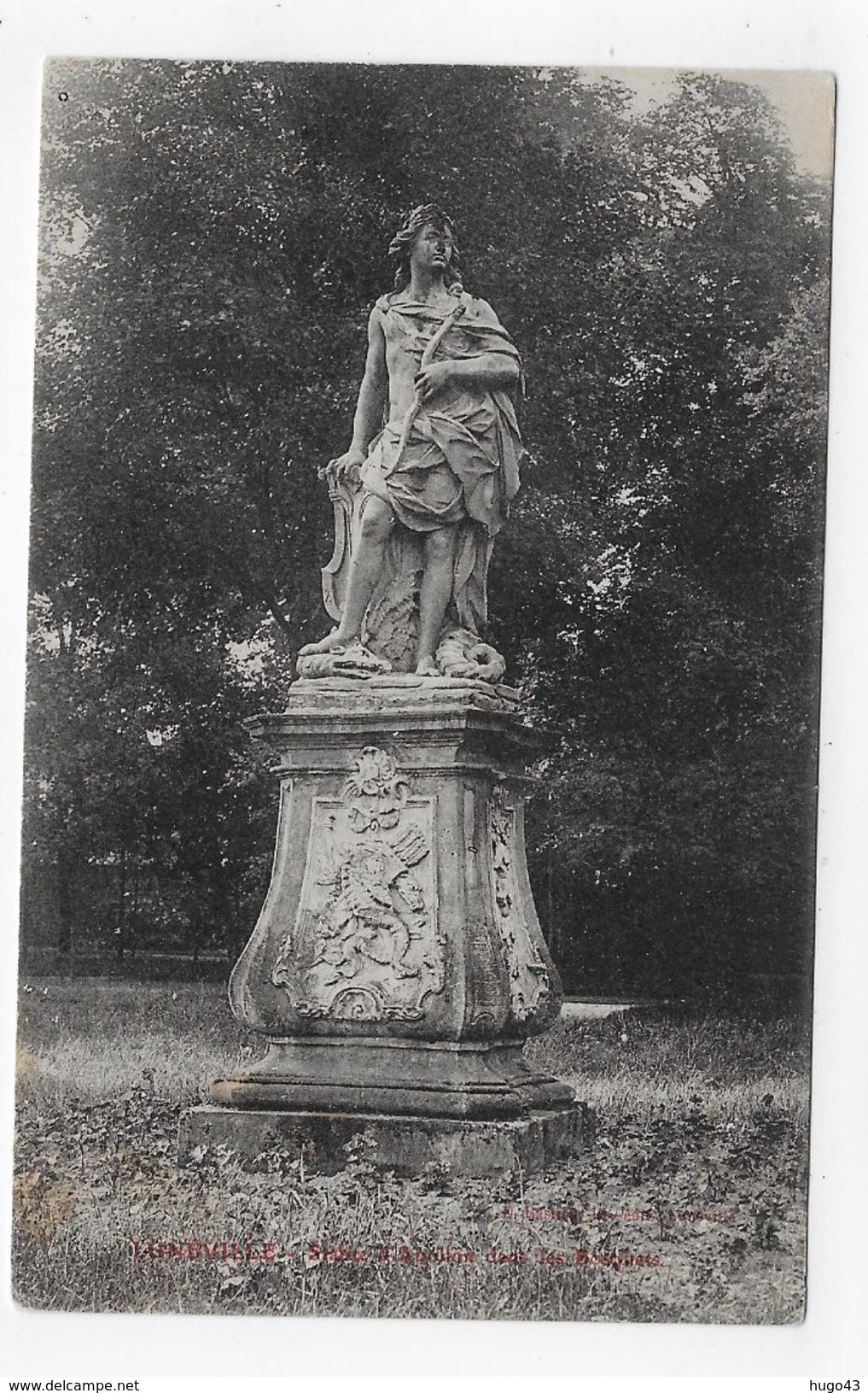 LUNEVILLE EN 1916 - STATUE D'APOLLON DANS LES BOSQUETS - CPA  VOYAGEE - Luneville